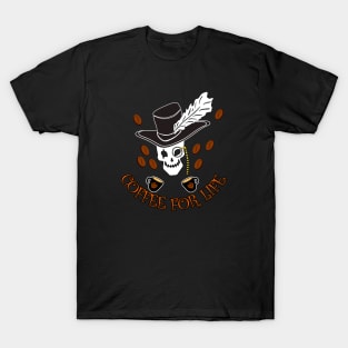 Coffee For Life Skull Coffee T-Shirt